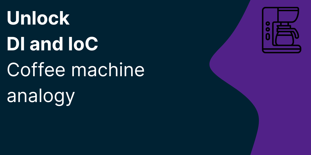 Unlock Dependency Injection and IoC in .NET ☕